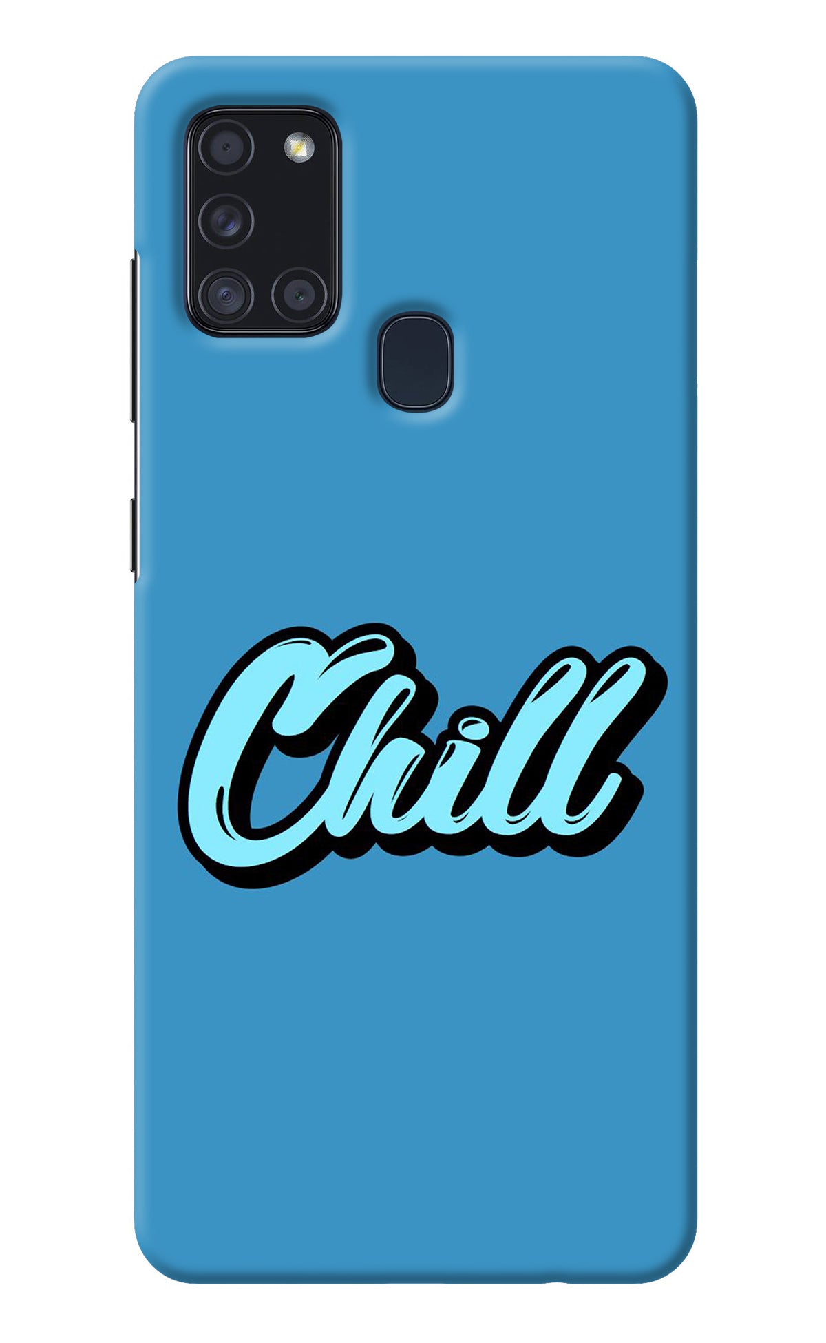 Chill Samsung A21s Back Cover