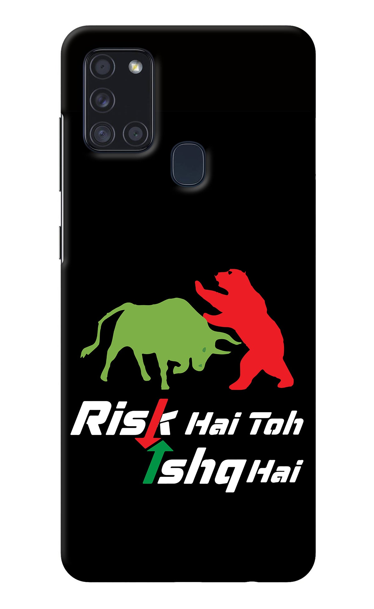 Risk Hai Toh Ishq Hai Samsung A21s Back Cover