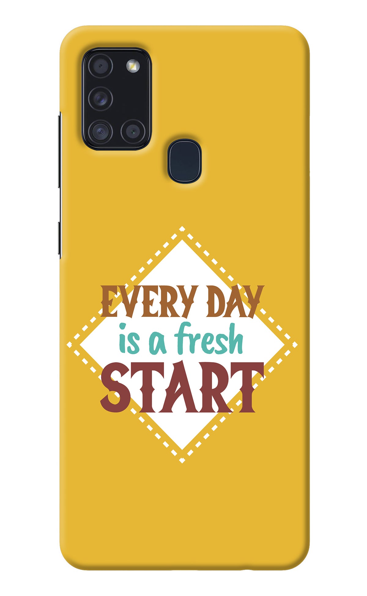 Every day is a Fresh Start Samsung A21s Back Cover