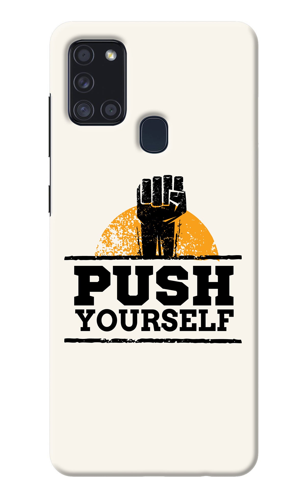 Push Yourself Samsung A21s Back Cover