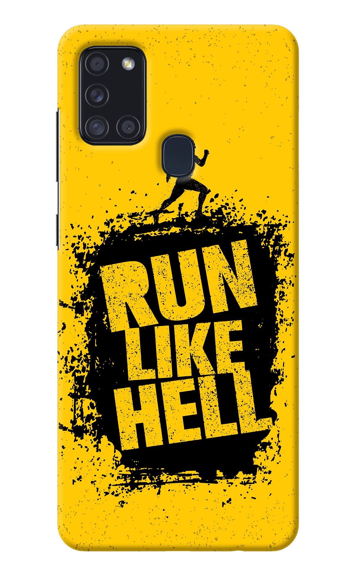 Run Like Hell Samsung A21s Back Cover