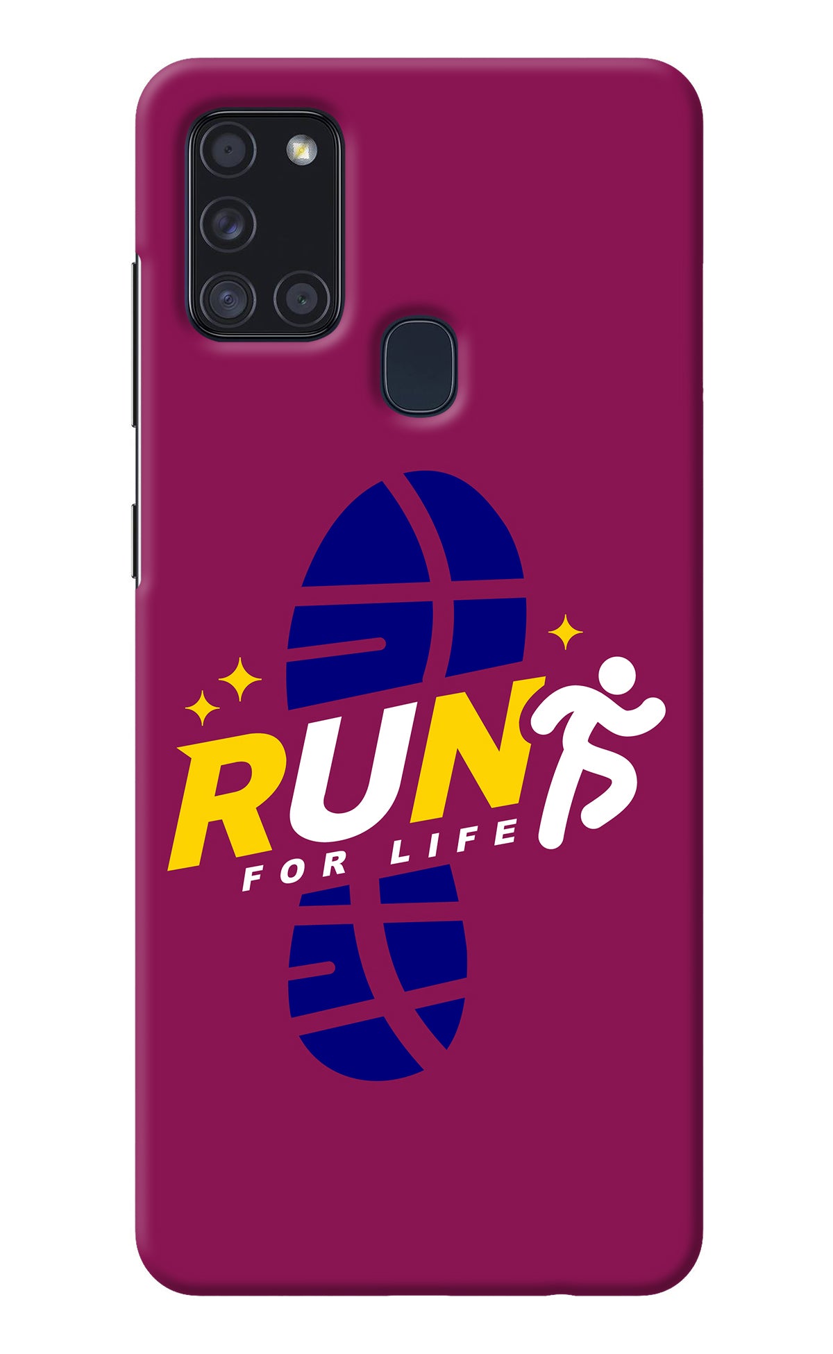 Run for Life Samsung A21s Back Cover