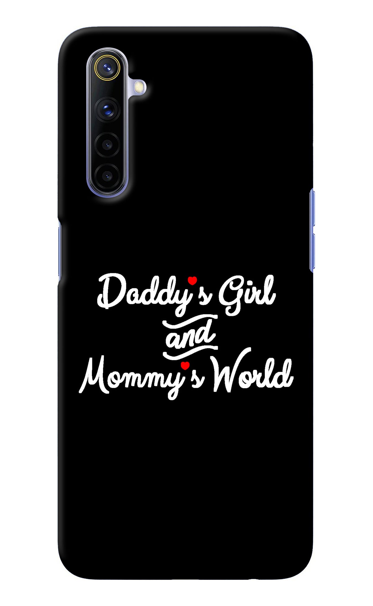 Daddy's Girl and Mommy's World Realme 6/6i Back Cover