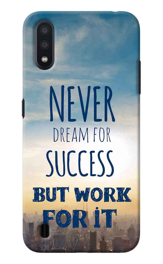 Never Dream For Success But Work For It Samsung M01 Back Cover