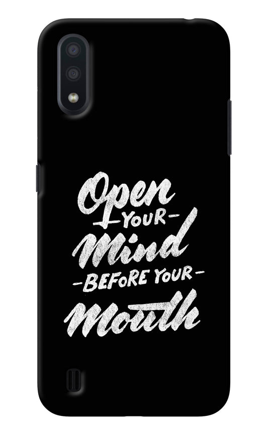 Open Your Mind Before Your Mouth Samsung M01 Back Cover