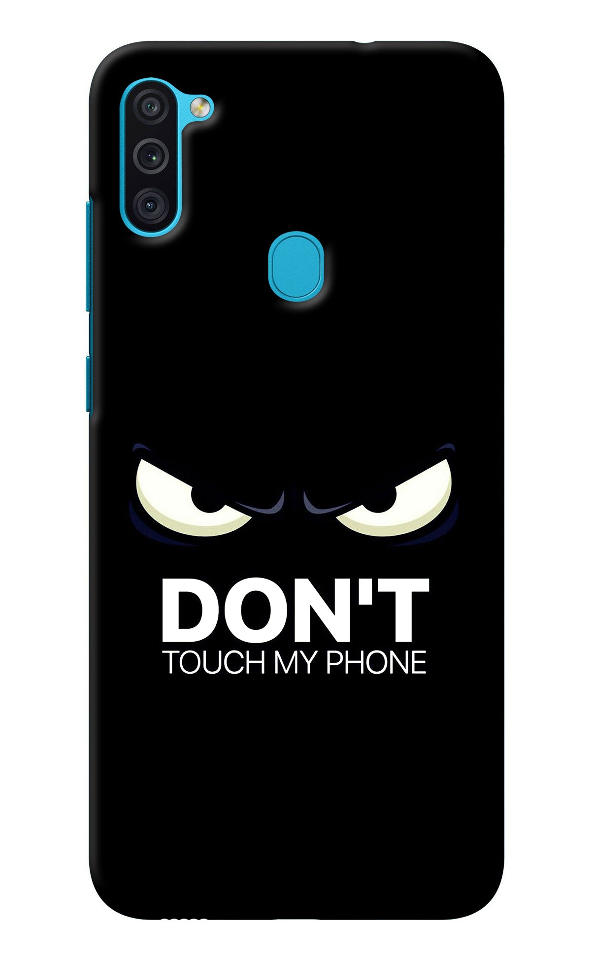 Don'T Touch My Phone Samsung M11 Back Cover