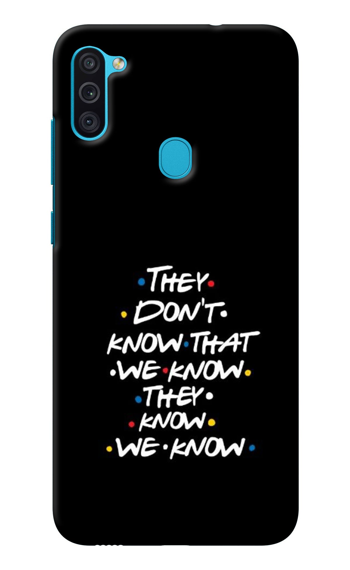 FRIENDS Dialogue Samsung M11 Back Cover