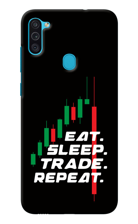 Eat Sleep Trade Repeat Samsung M11 Back Cover