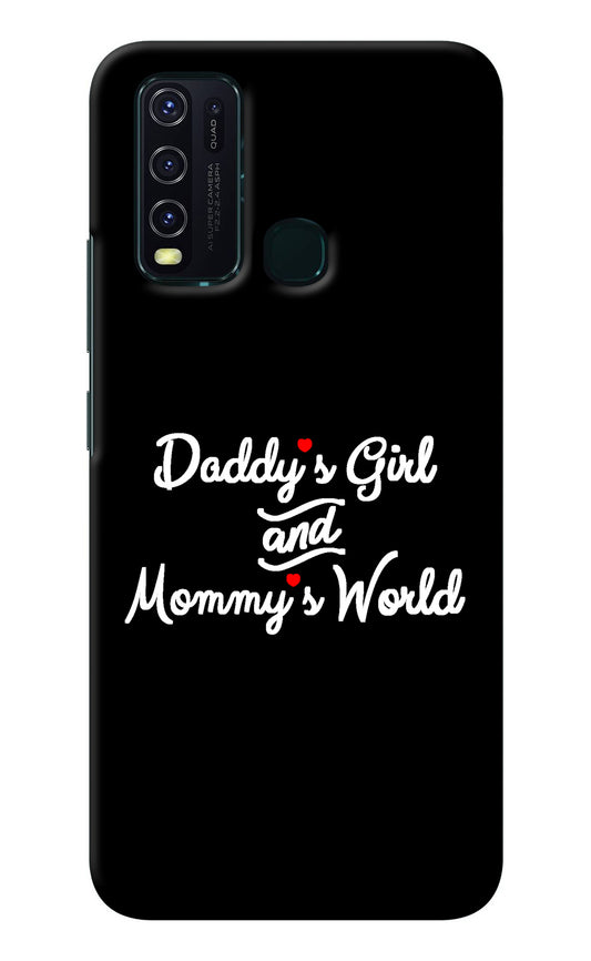 Daddy's Girl and Mommy's World Vivo Y30/Y50 Back Cover