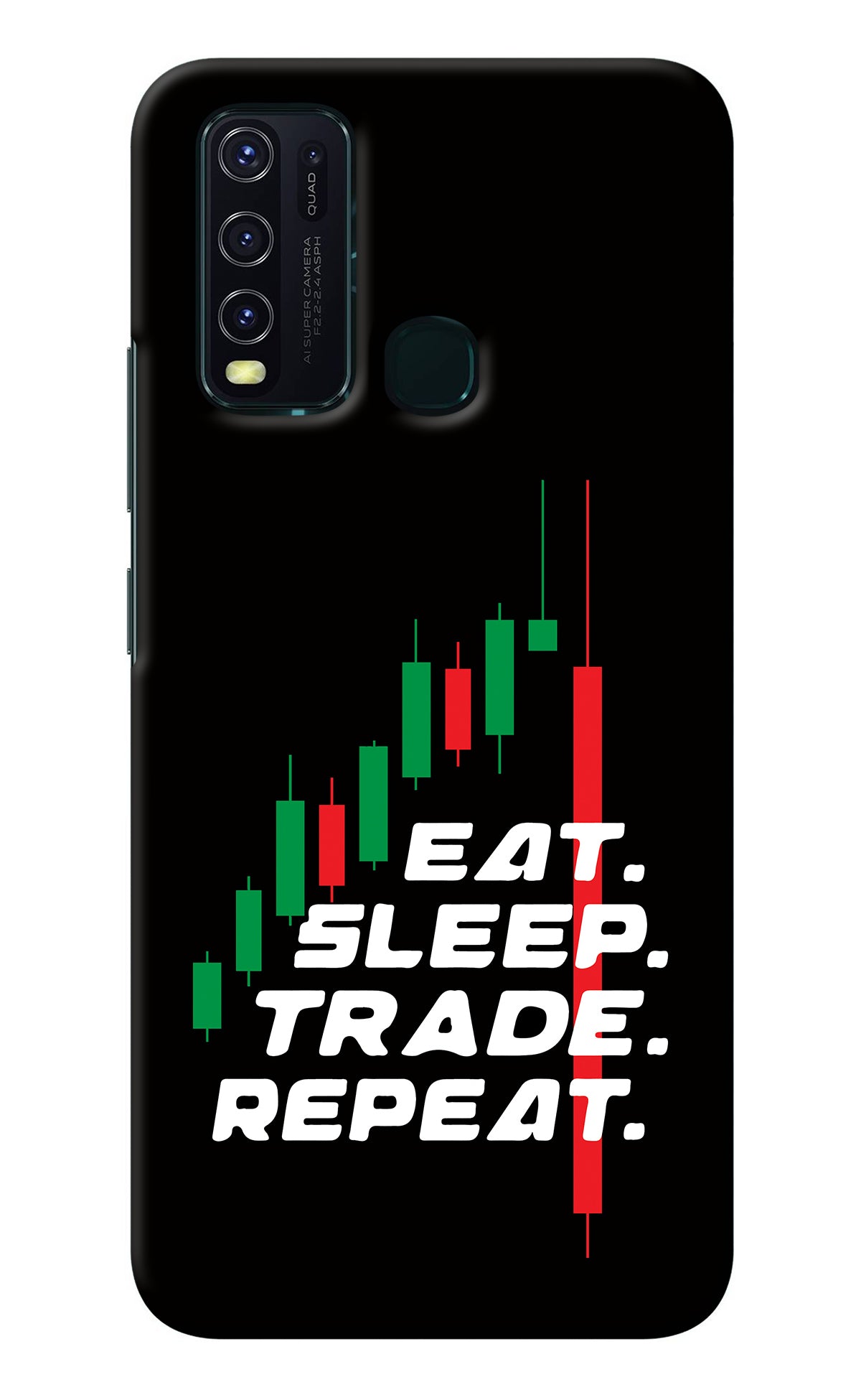 Eat Sleep Trade Repeat Vivo Y30/Y50 Back Cover