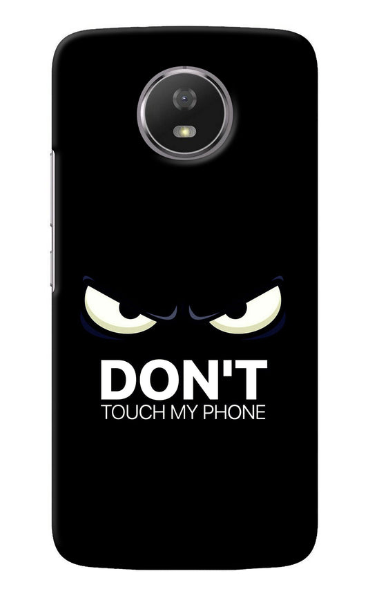Don'T Touch My Phone Moto G5S Back Cover