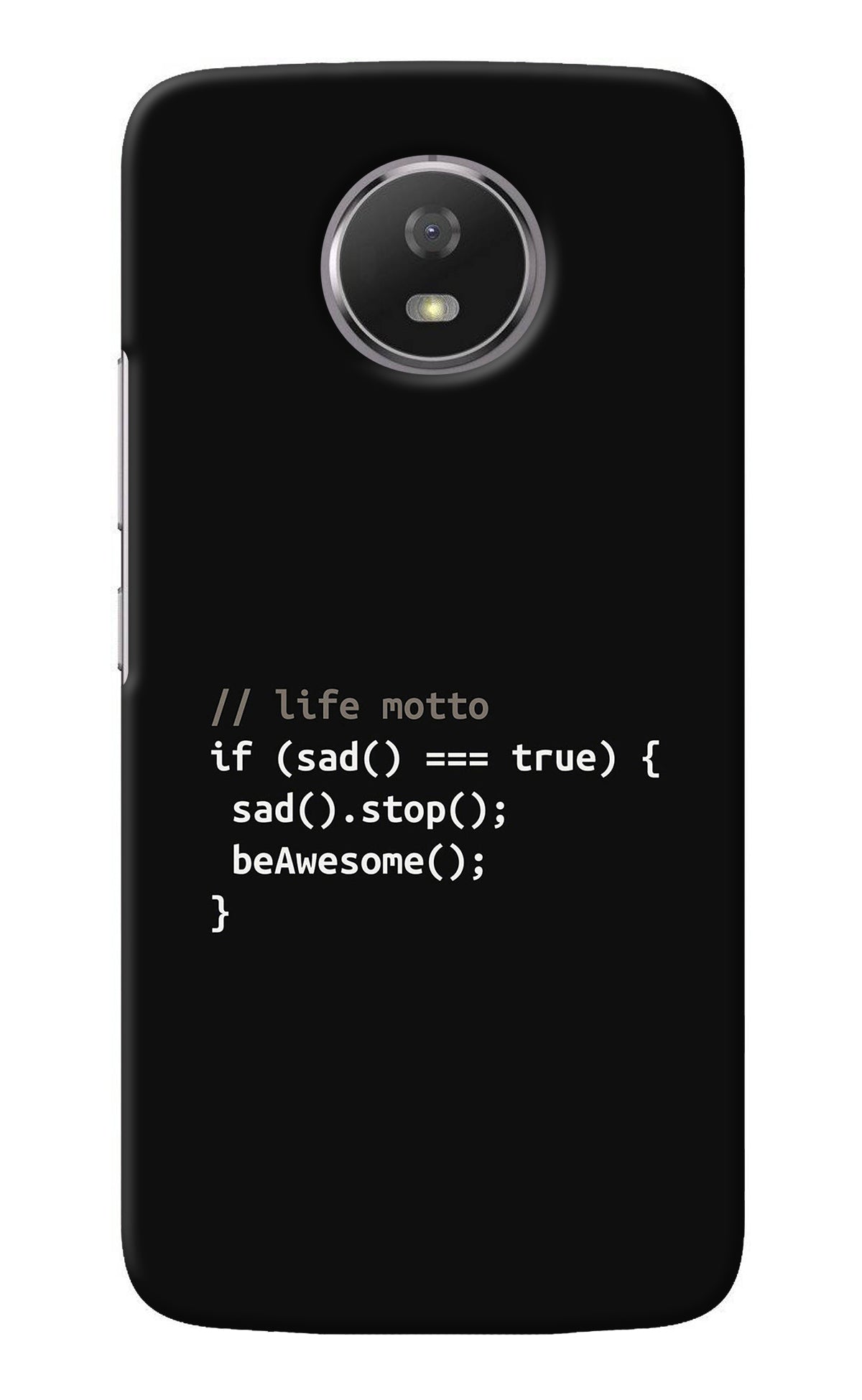 Life Motto Code Moto G5S Back Cover