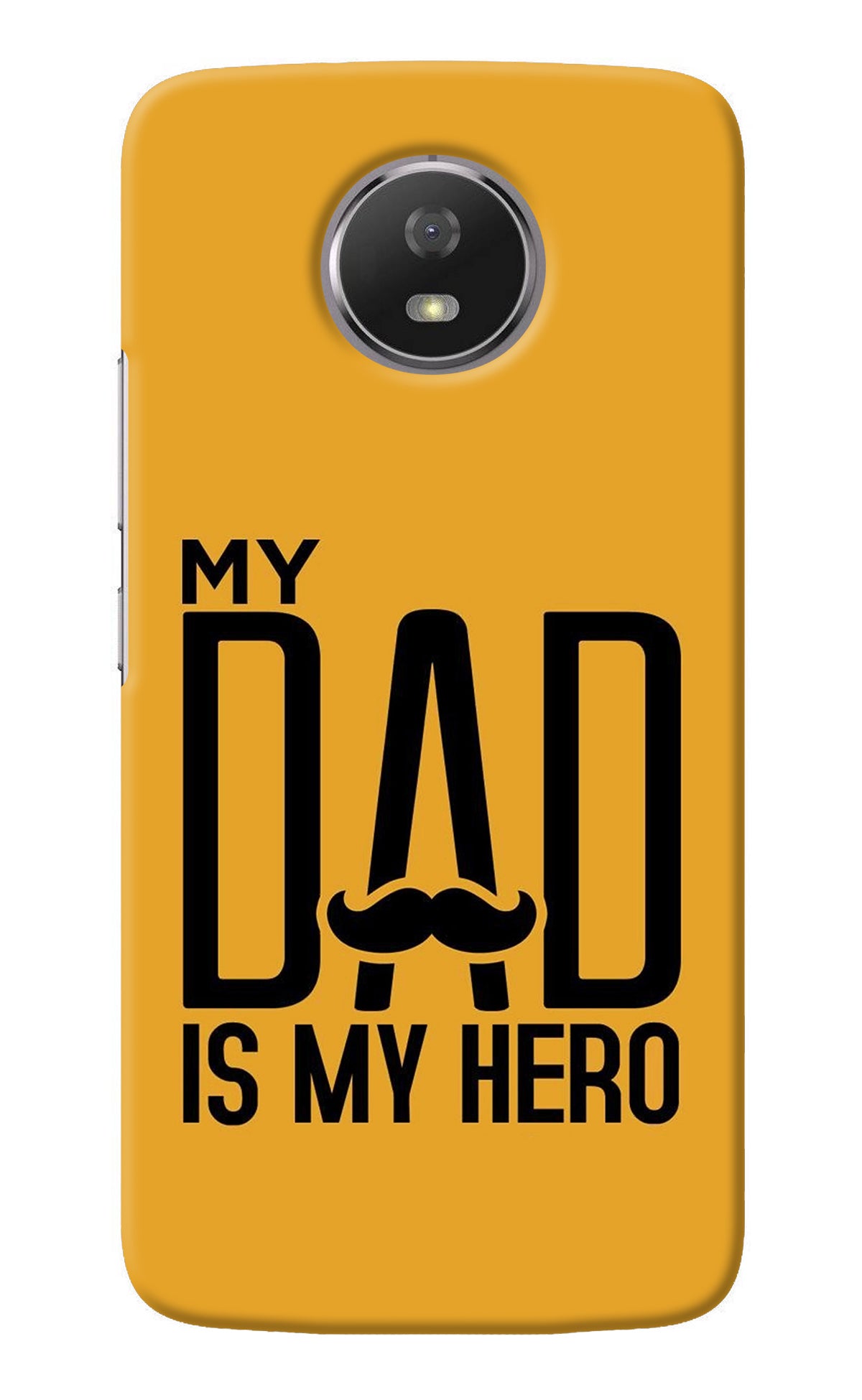 My Dad Is My Hero Moto G5S Back Cover