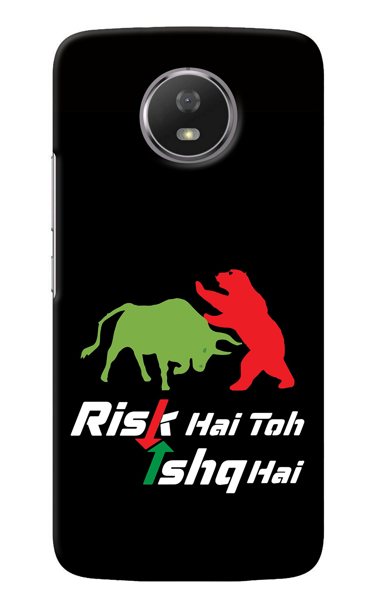 Risk Hai Toh Ishq Hai Moto G5S Back Cover