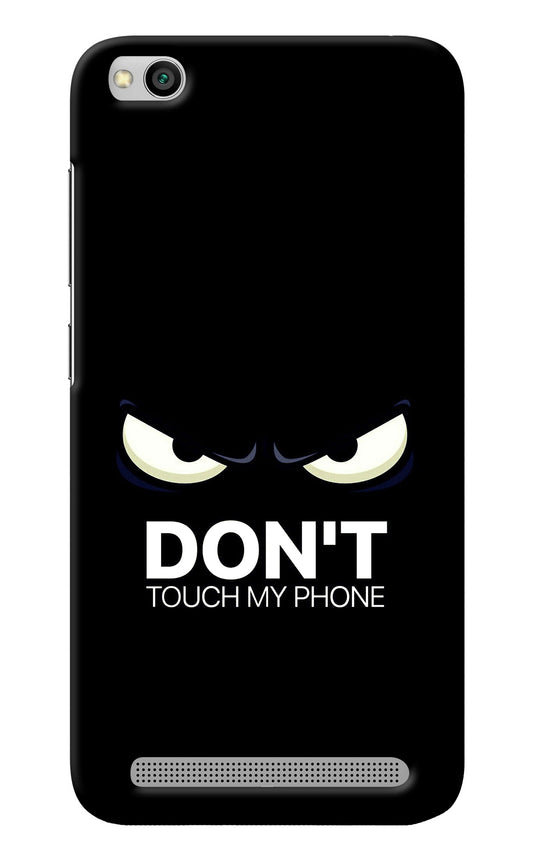 Don'T Touch My Phone Redmi 5A Back Cover