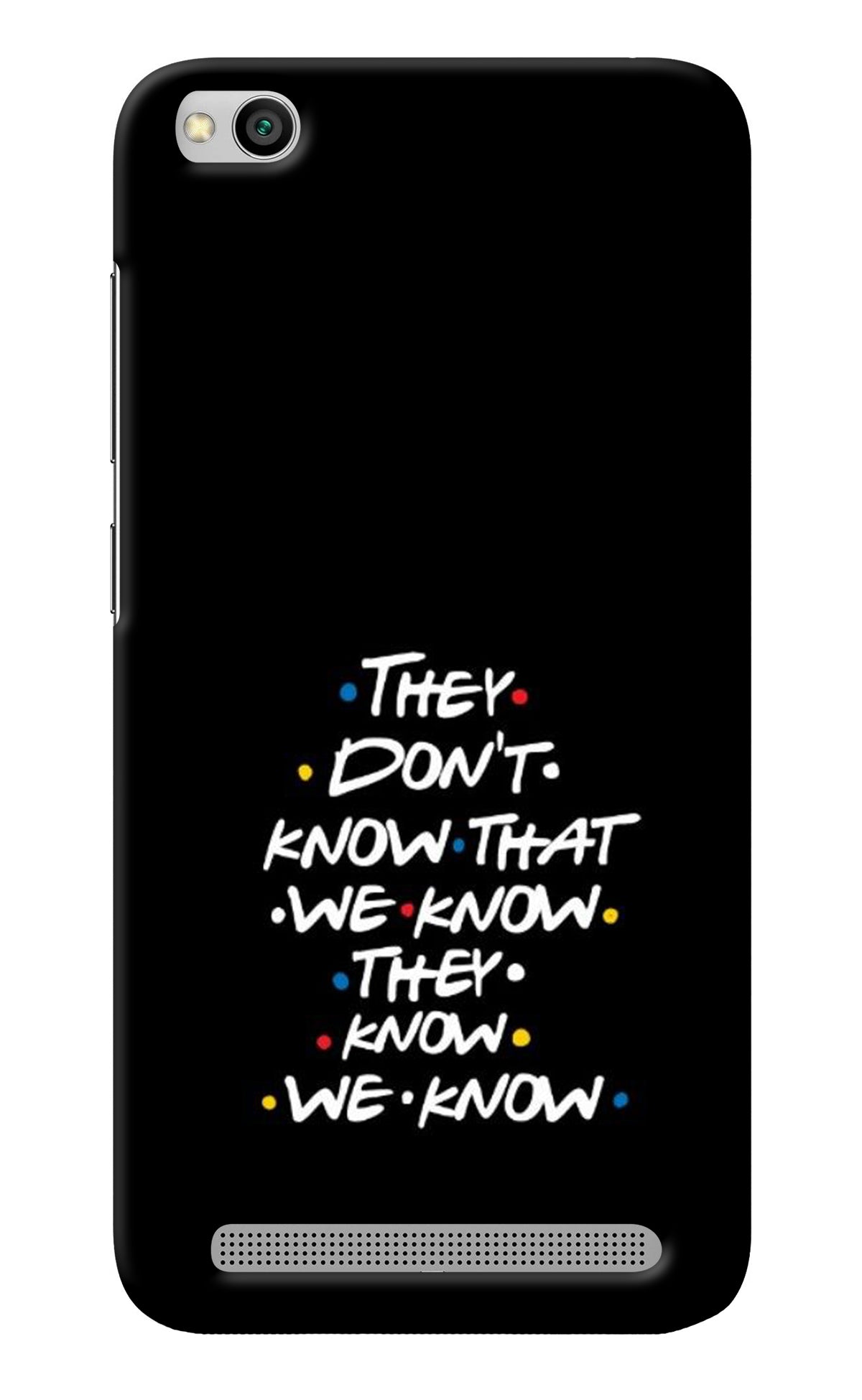 FRIENDS Dialogue Redmi 5A Back Cover