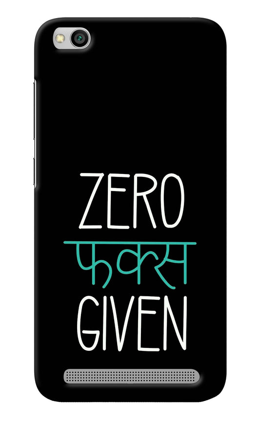 Zero Fucks Given Redmi 5A Back Cover