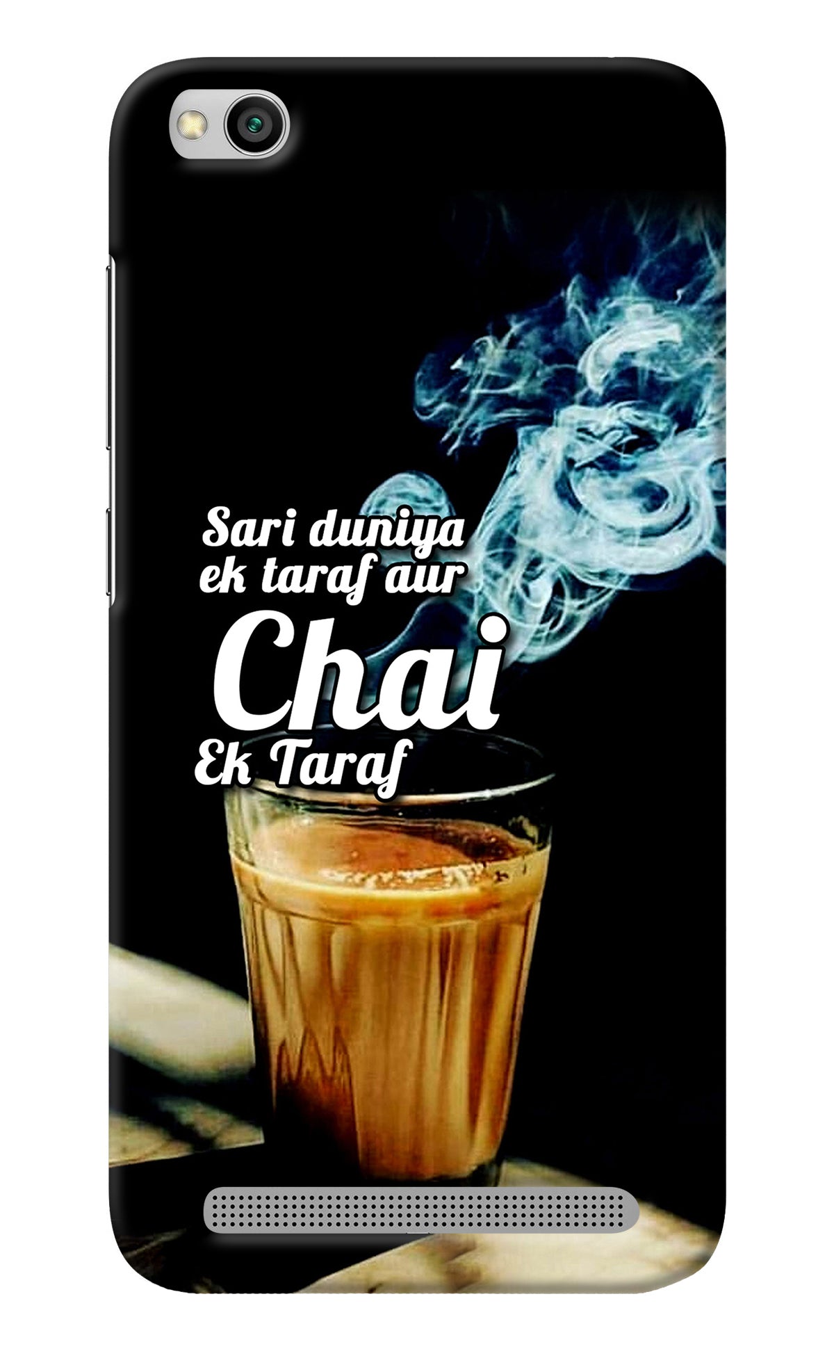 Chai Ek Taraf Quote Redmi 5A Back Cover