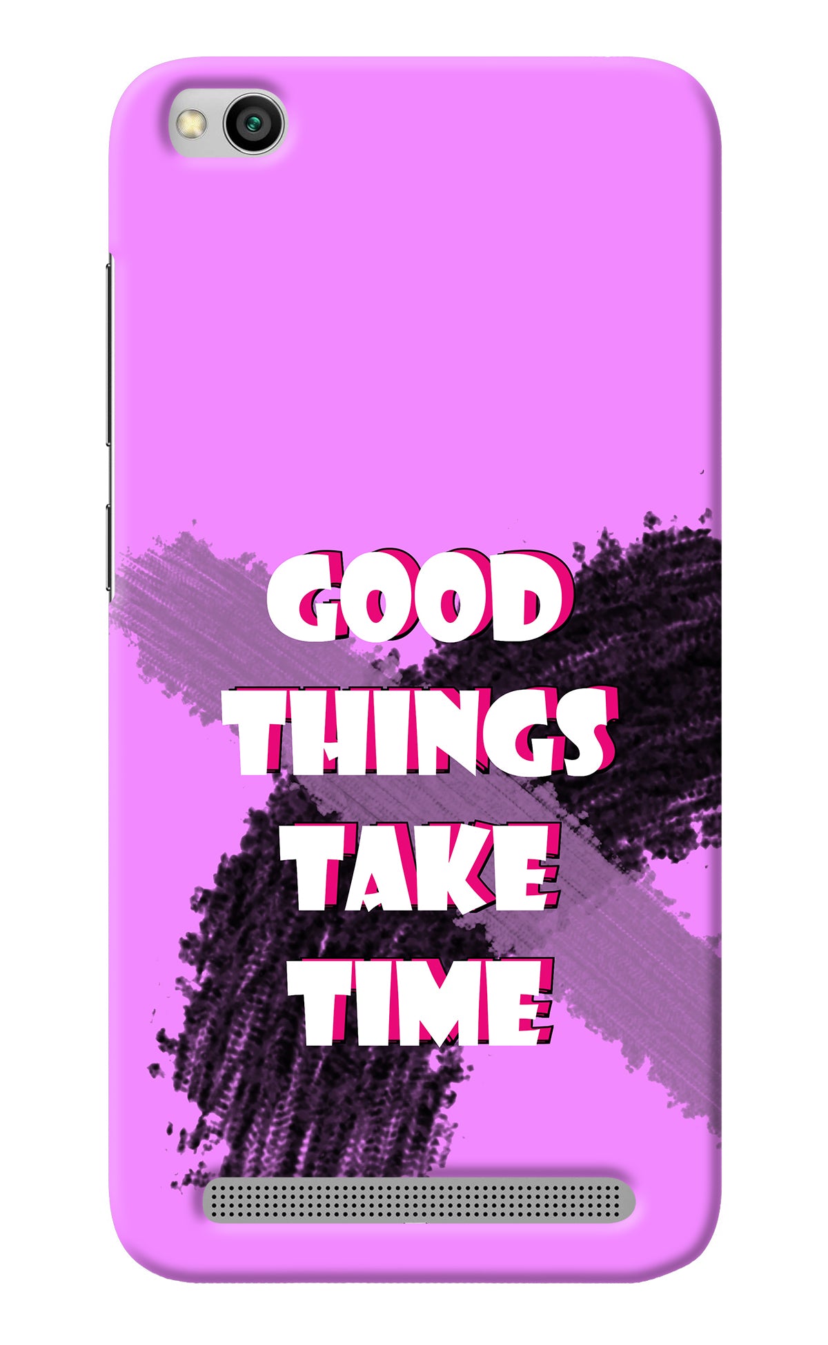 Good Things Take Time Redmi 5A Back Cover