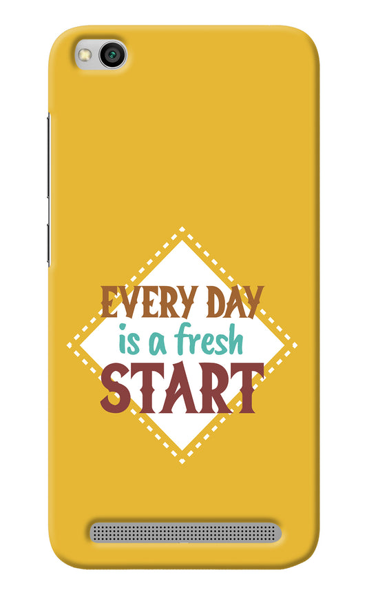 Every day is a Fresh Start Redmi 5A Back Cover