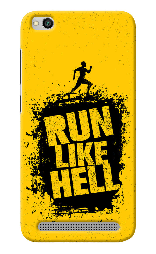 Run Like Hell Redmi 5A Back Cover