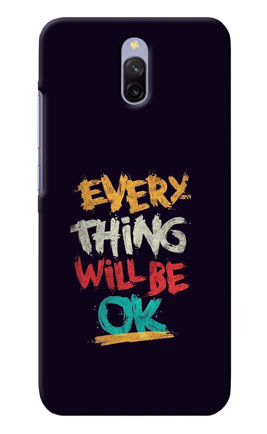 Everything Will Be Ok Redmi 8A Dual Back Cover
