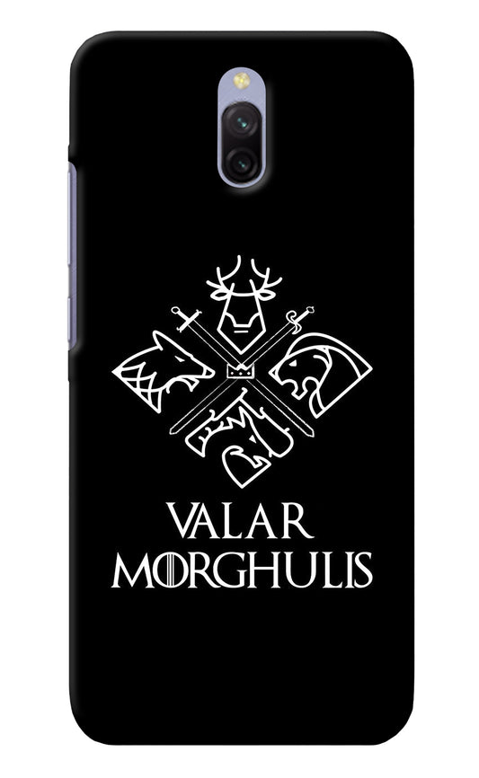 Valar Morghulis | Game Of Thrones Redmi 8A Dual Back Cover