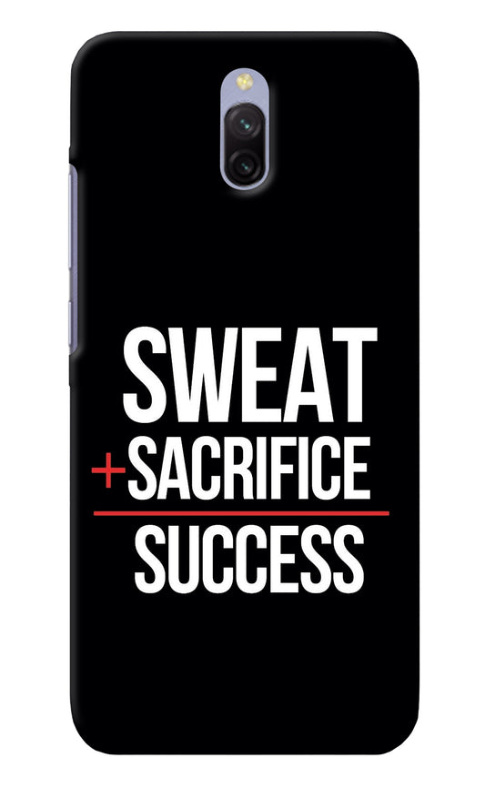 Sweat Sacrifice Success Redmi 8A Dual Back Cover