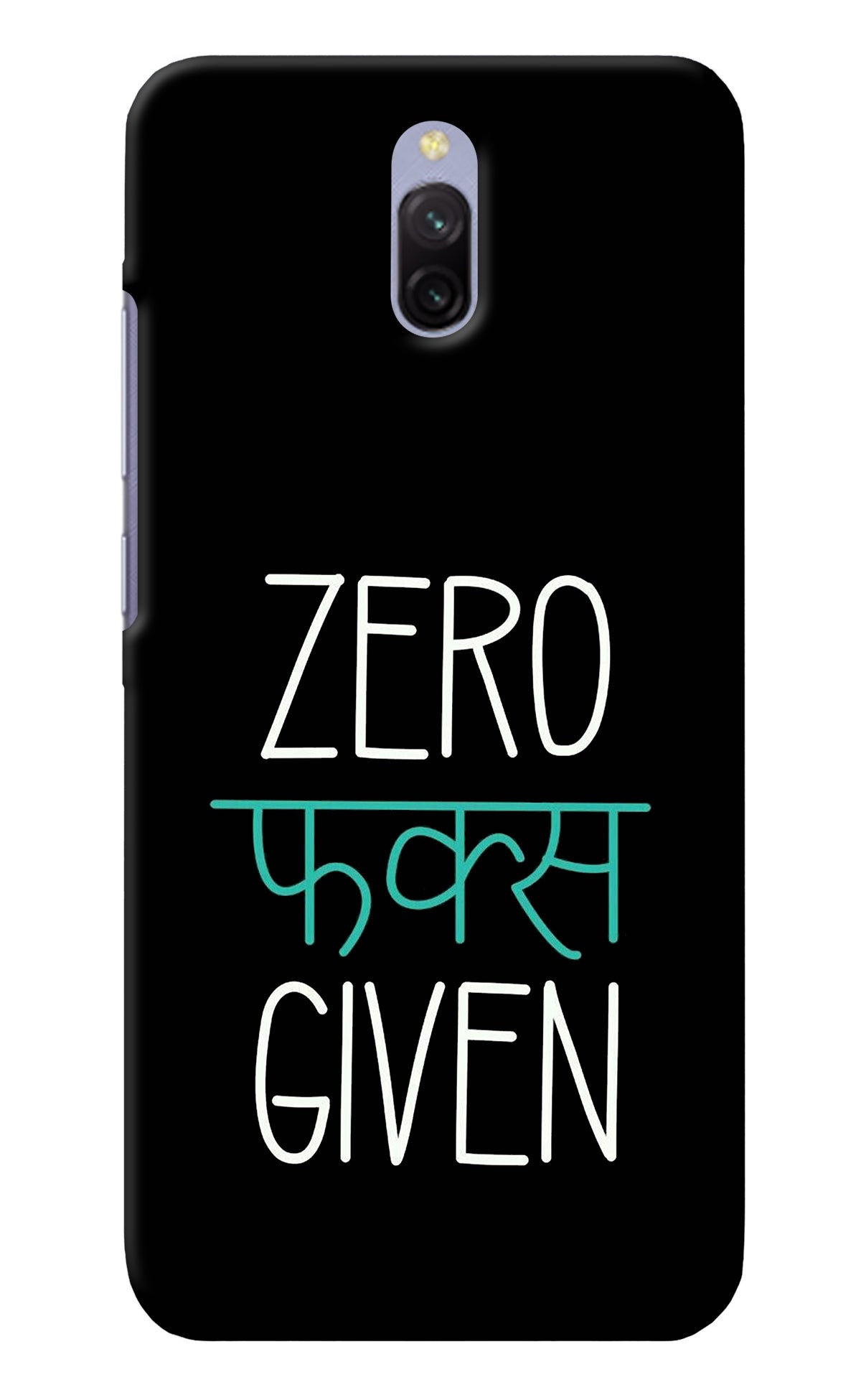 Zero Fucks Given Redmi 8A Dual Back Cover