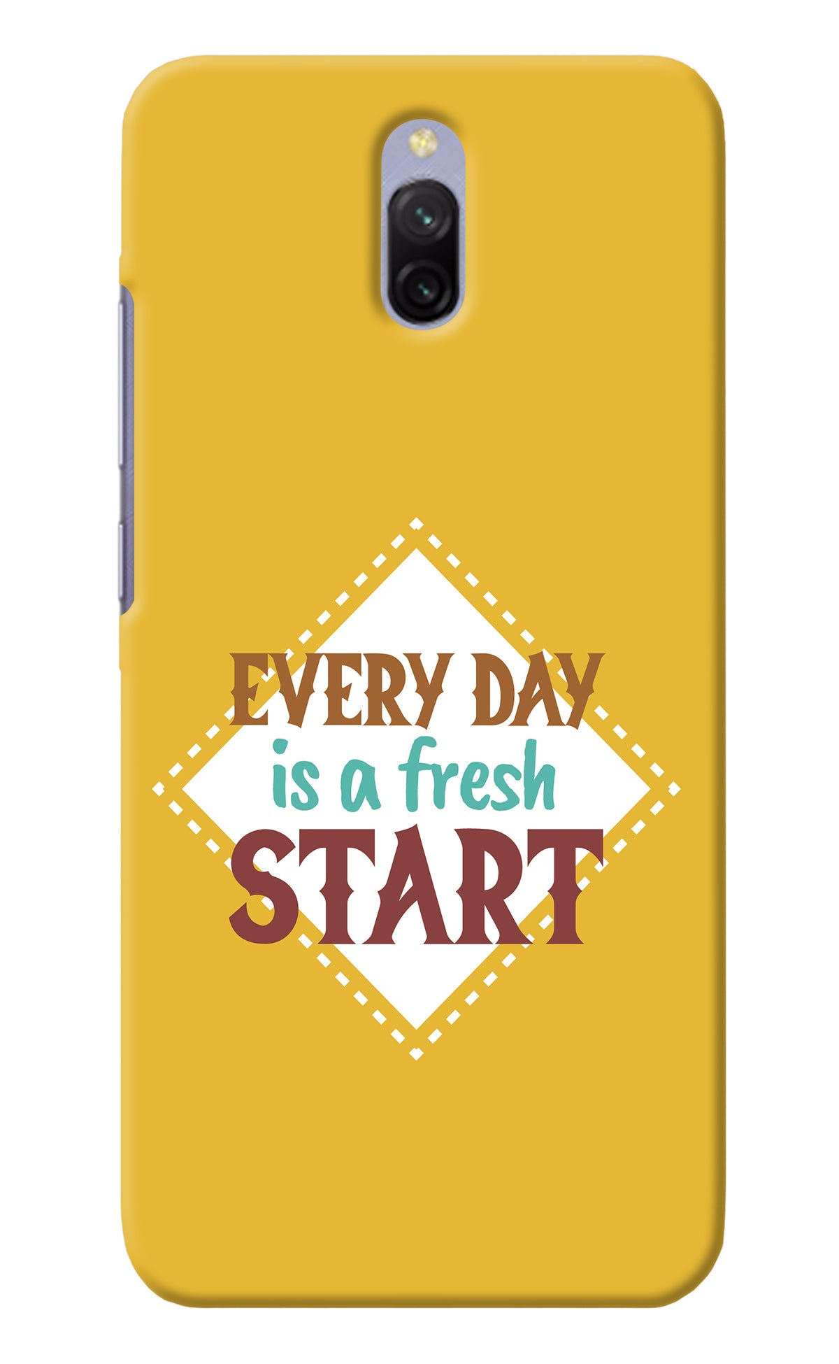 Every day is a Fresh Start Redmi 8A Dual Back Cover