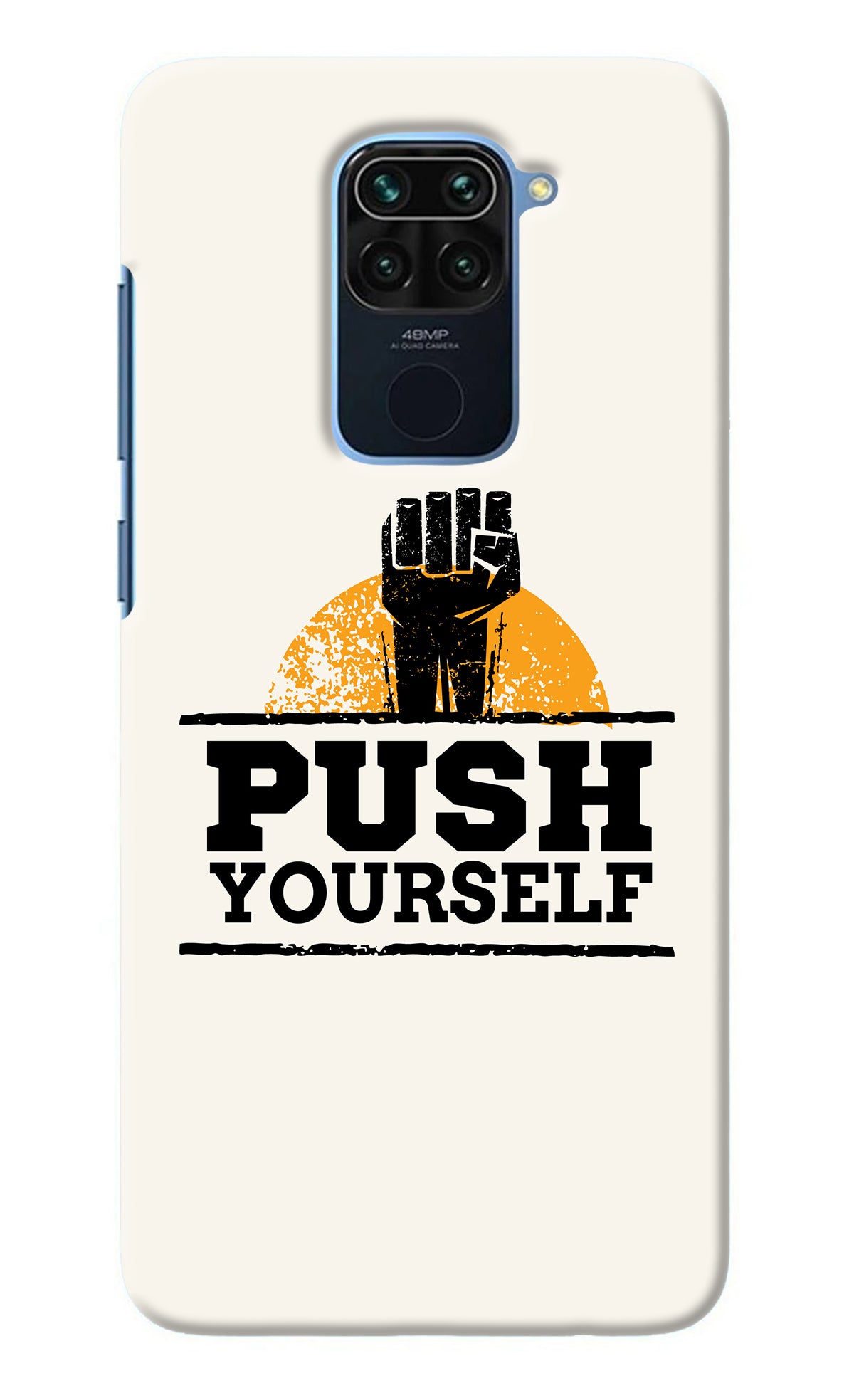 Push Yourself Redmi Note 9 Back Cover