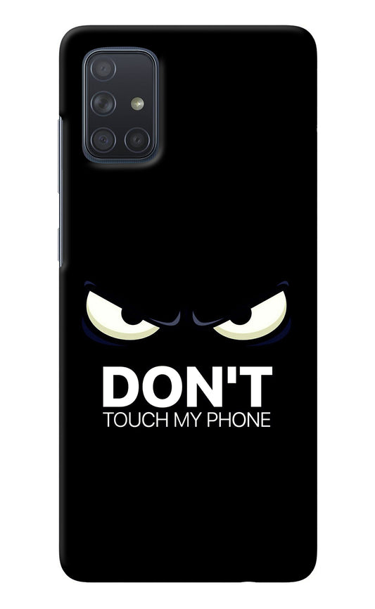 Don'T Touch My Phone Samsung A71 Back Cover