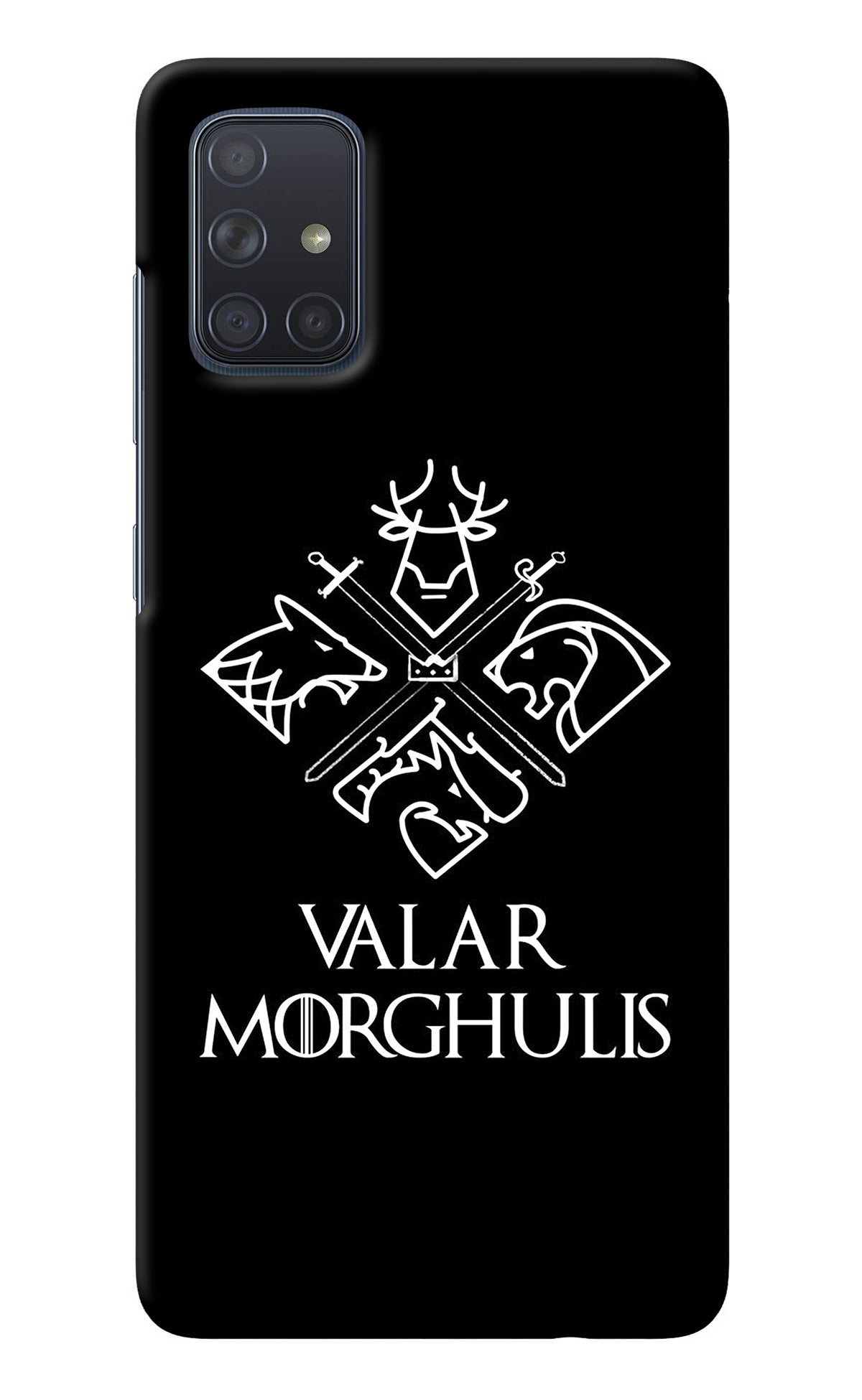 Valar Morghulis | Game Of Thrones Samsung A71 Back Cover