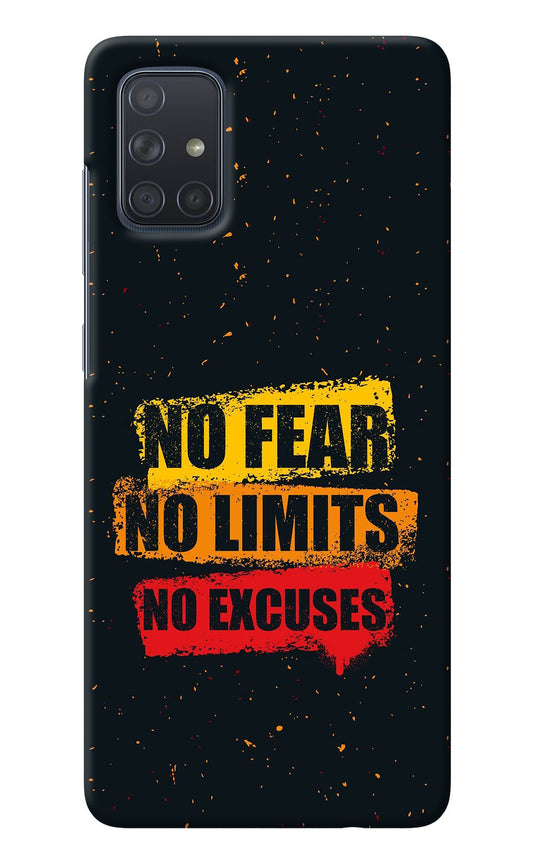 No Fear No Limits No Excuse Samsung A71 Back Cover