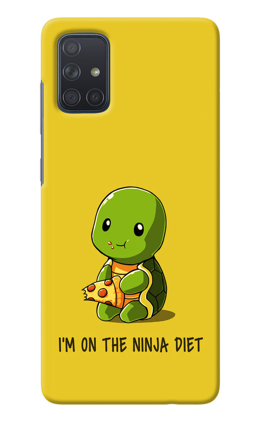 I'm on Ninja Diet Samsung A71 Back Cover