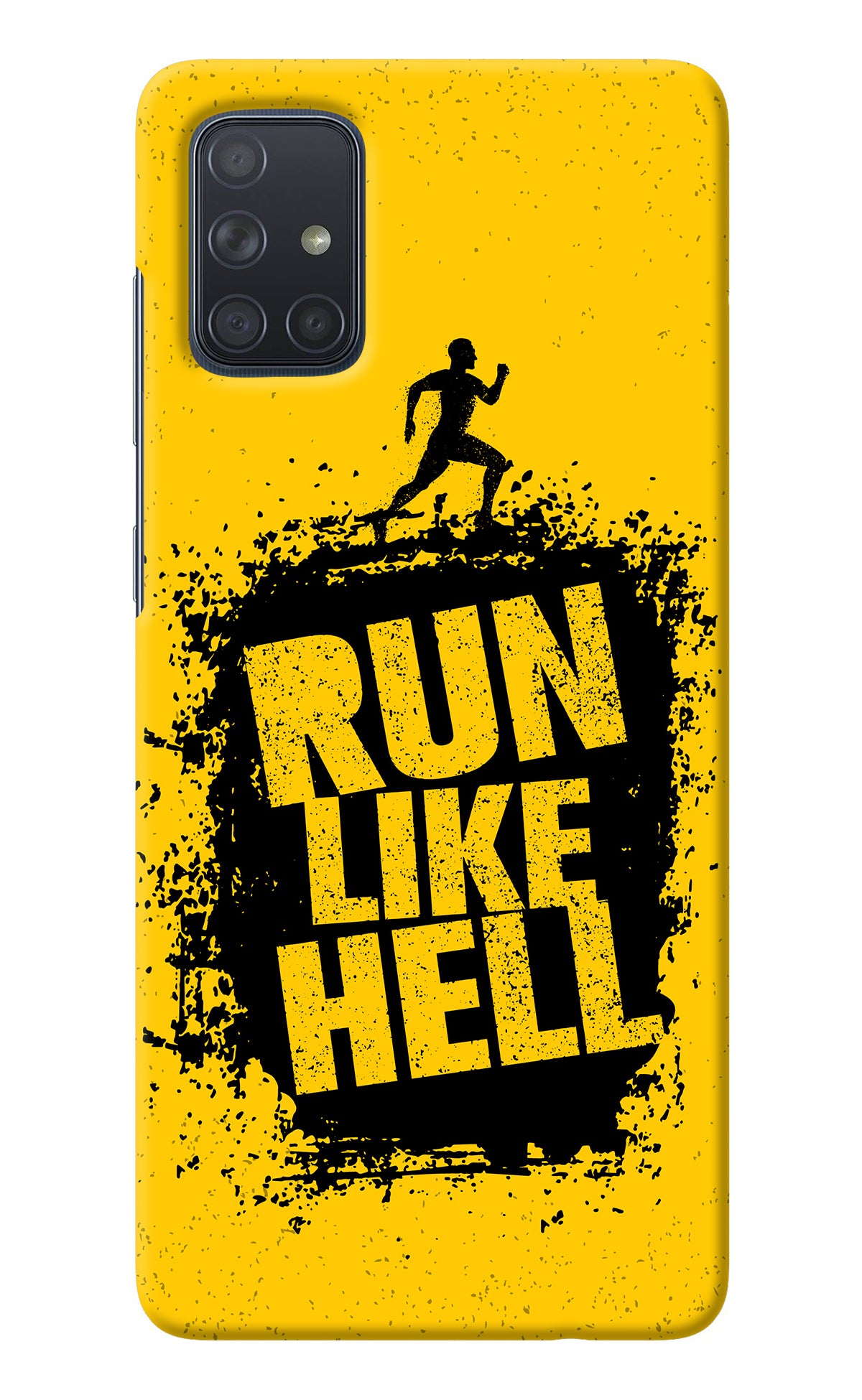 Run Like Hell Samsung A71 Back Cover