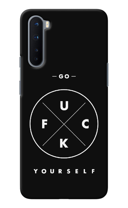 Go Fuck Yourself Oneplus Nord Back Cover