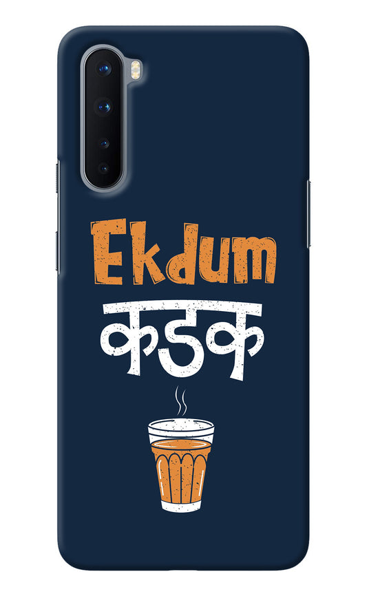 Ekdum Kadak Chai Oneplus Nord Back Cover