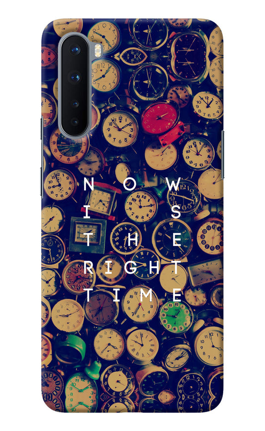 Now is the Right Time Quote Oneplus Nord Back Cover
