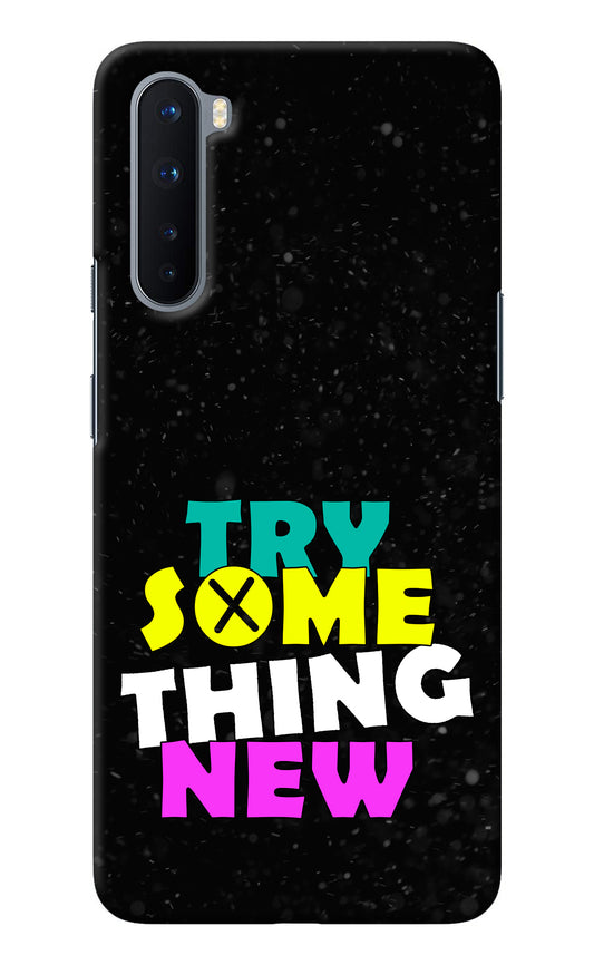 Try Something New Oneplus Nord Back Cover