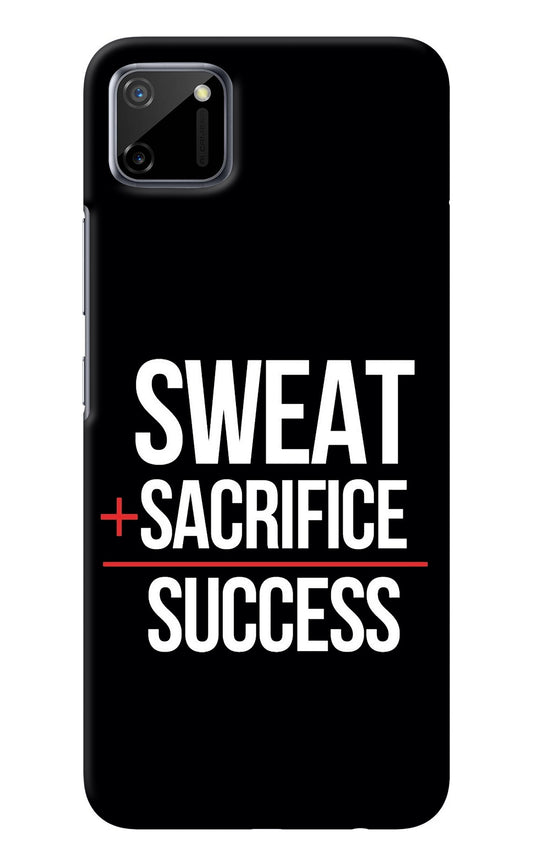 Sweat Sacrifice Success Realme C11 2020 Back Cover