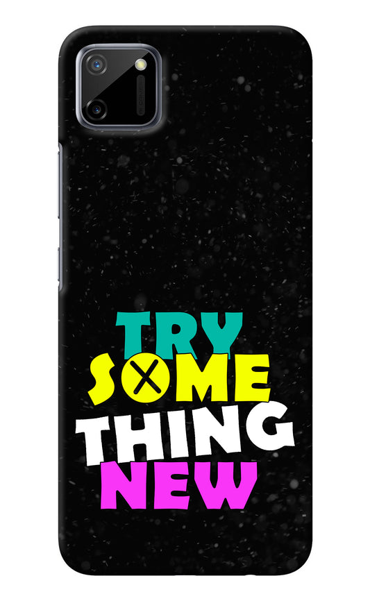 Try Something New Realme C11 2020 Back Cover