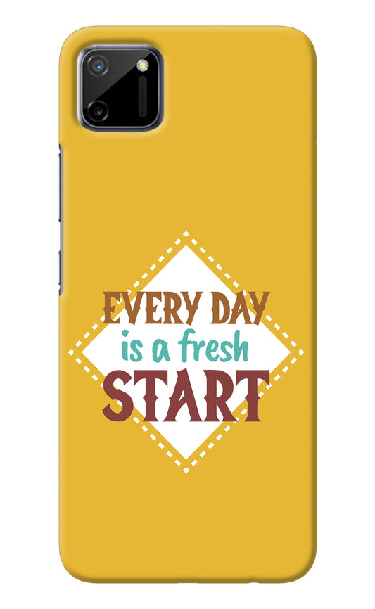 Every day is a Fresh Start Realme C11 2020 Back Cover