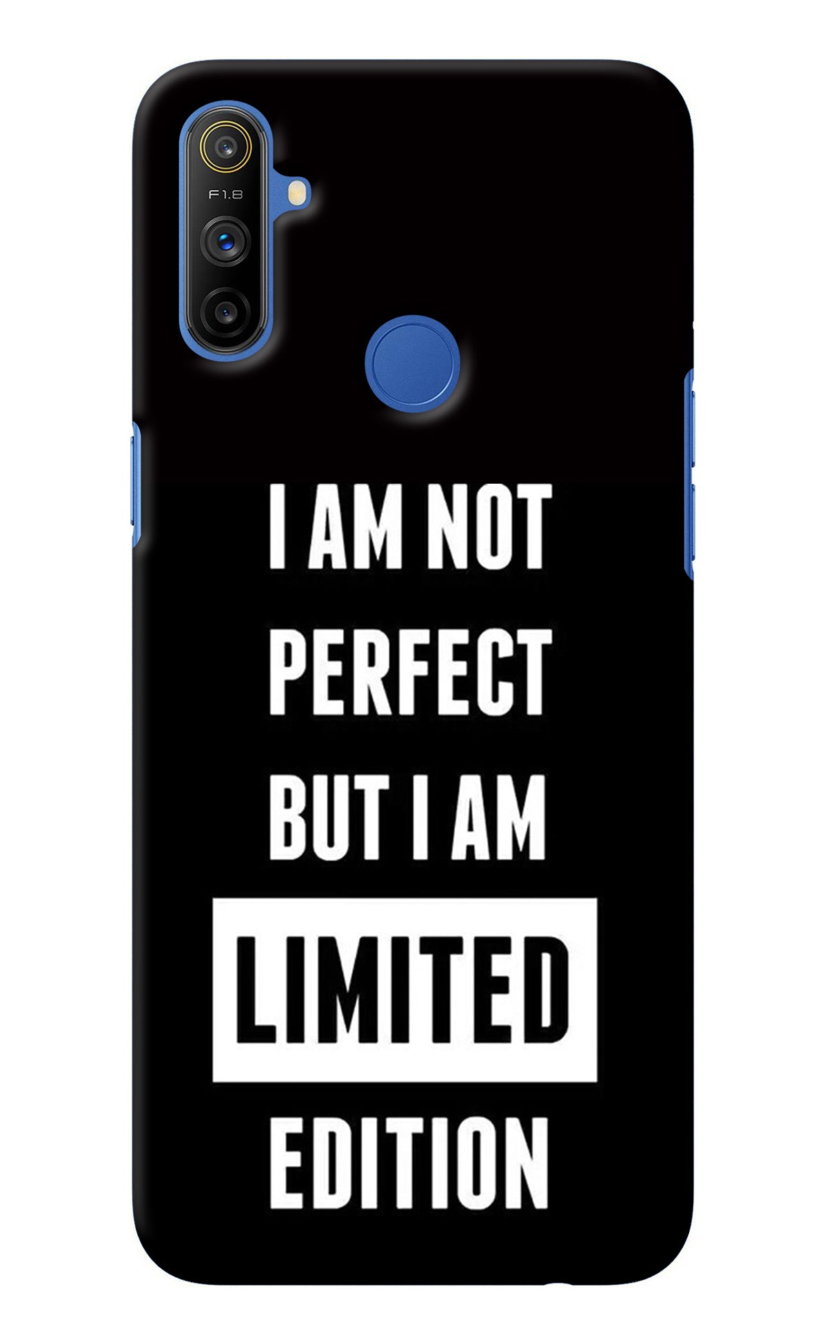 I Am Not Perfect But I Am Limited Edition Realme Narzo 10A/20A Back Cover