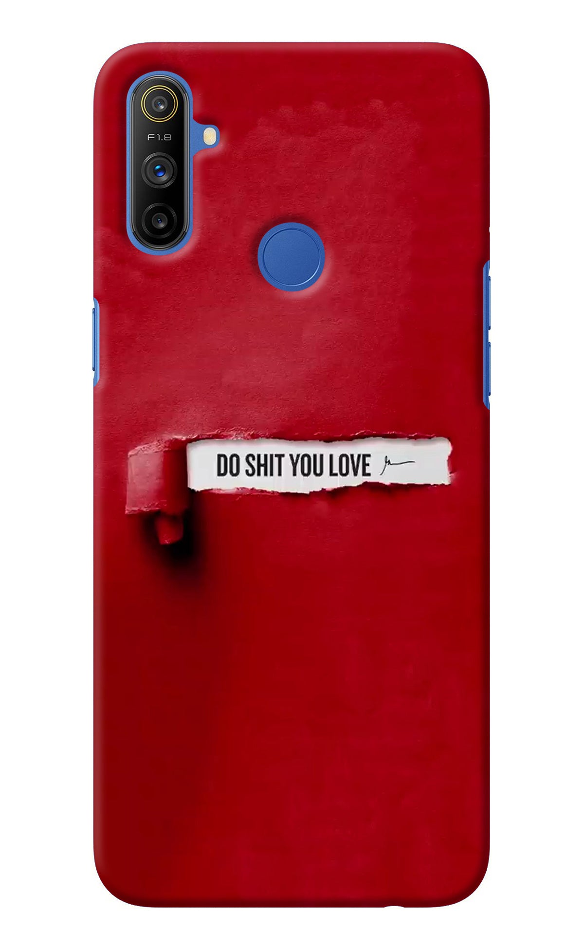 Do Shit You Love Realme Narzo 10A/20A Back Cover