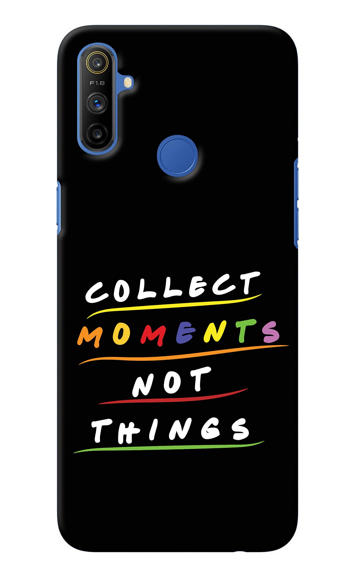 Collect Moments Not Things Realme Narzo 10A/20A Back Cover