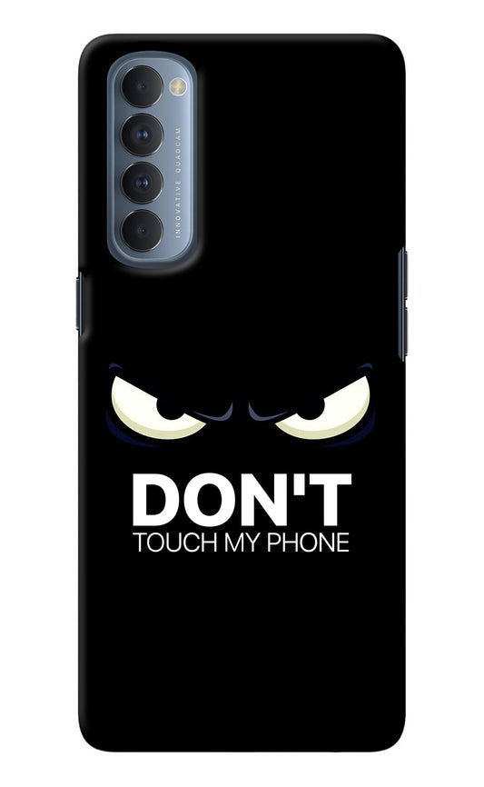 Don'T Touch My Phone Oppo Reno4 Pro Back Cover