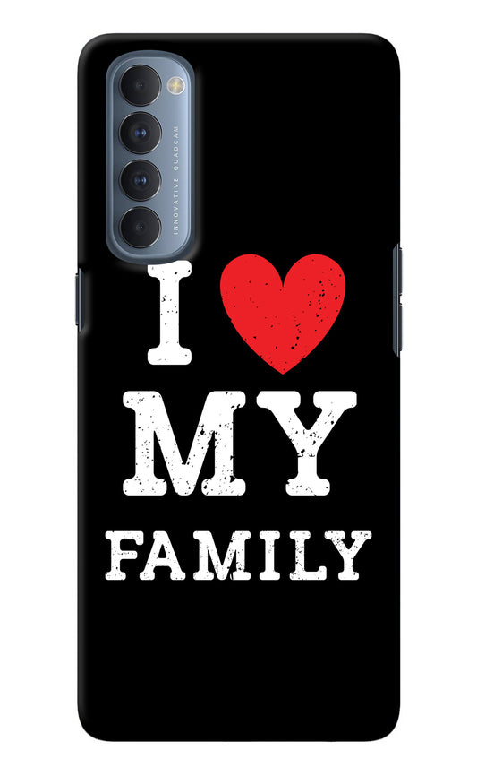 I Love My Family Oppo Reno4 Pro Back Cover