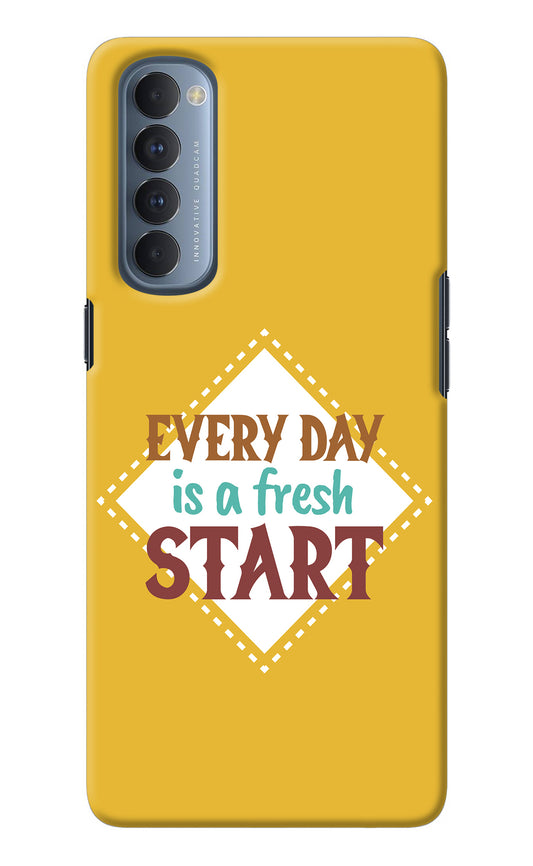 Every day is a Fresh Start Oppo Reno4 Pro Back Cover