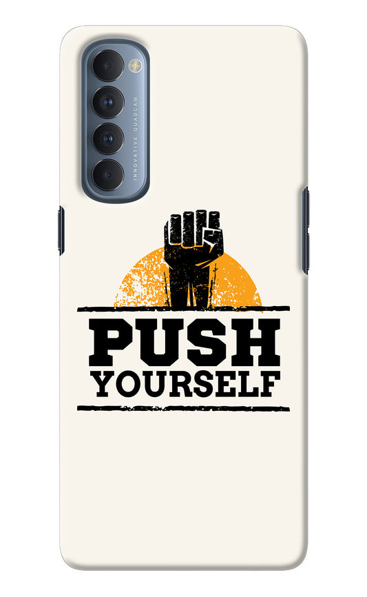 Push Yourself Oppo Reno4 Pro Back Cover